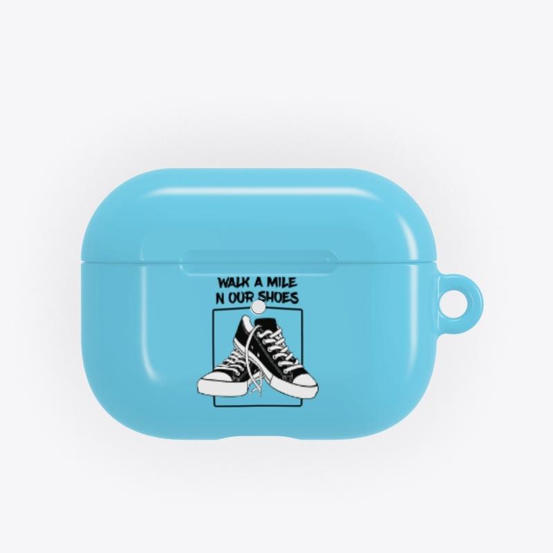 WalkAMileNOurShoes AirPods Pro Case